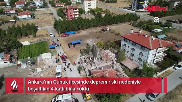 Çubuk ilçesinde deprem riski nedeniyle boşaltılan 4 katlı bina çöktü
