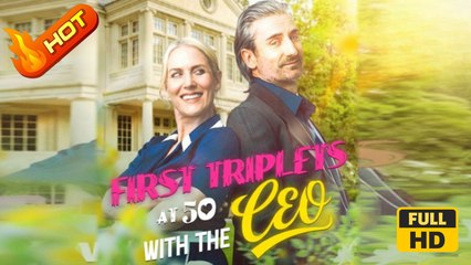 First Triplets At 50 With The CEO | Full Movie HD - Romance Love Drama ShortFilms