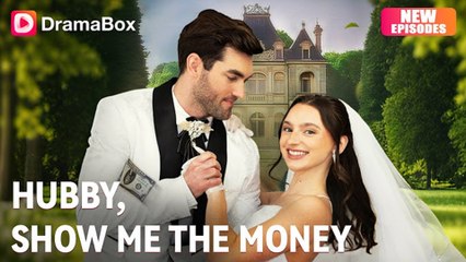 Hubby, Show The Money full