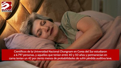 Dormir hasta tarde podría evitar que las personas queden sordas