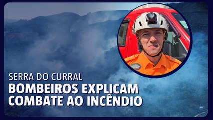 Tenente-coronel explica trabalho para conter incêndio na Serra do Curral