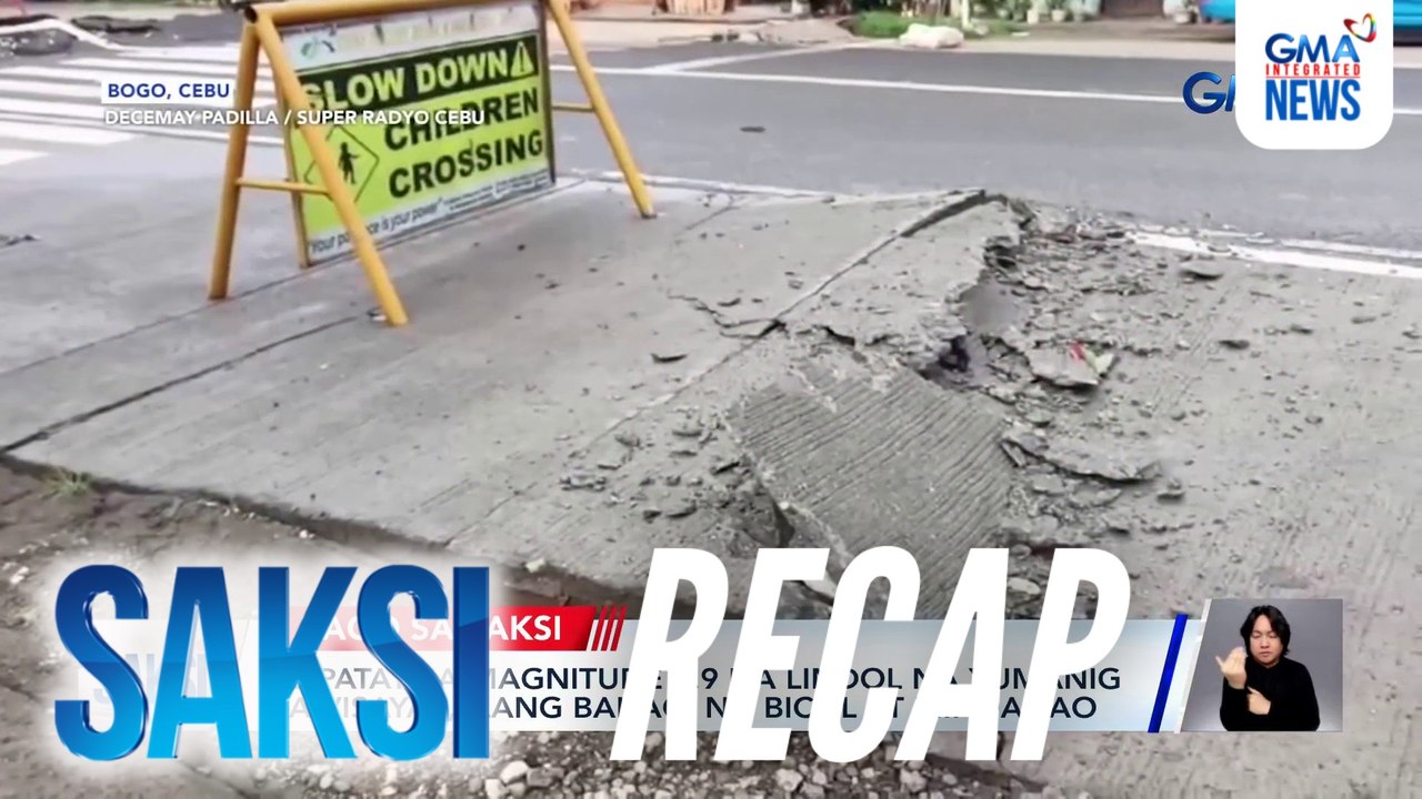 Saksi: (Part 1) 70 patay sa magnitude 6.9 na lindol; Ilang makasaysayang simbahan, napinsala