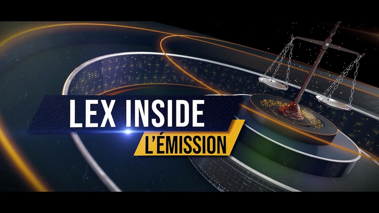 LEX INSIDE - Emission du mardi 7 octobre