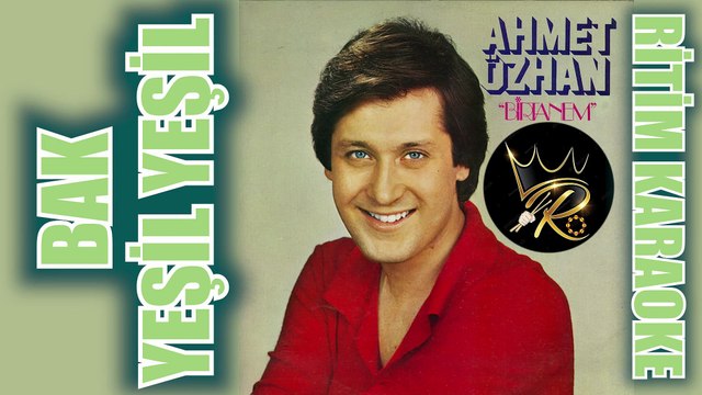 Bak Yeşil Yeşil - Ahmet Özhan ✩ Ritim Karaoke (Segah 6/8 Yürük Semai Beste Mustafa Seyran)
