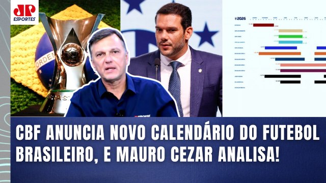 Pra mim, esse NOVO CALENDÁRIO da CBF é... Mauro Cezar ANALISA MUDANÇAS no FUTEBOL BRASILEIRO!