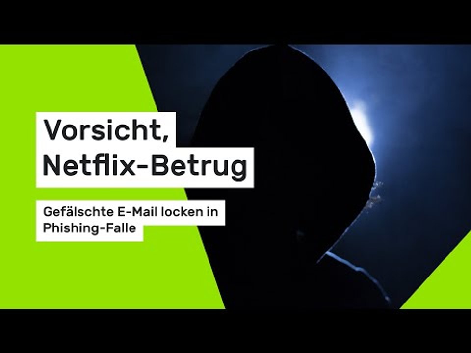 Vorsicht, Netflix-Betrug: Millionen Nutzer bedroht - gefälschte E-Mail locken in Phishing-Falle