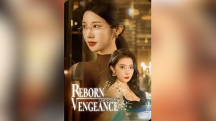 Reborn Academic Vengeance Full Movies