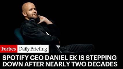 Why Spotify CEO Daniel Ek Is Stepping Down After Nearly Two Decades