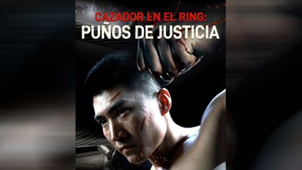 Cazador En El Ring Puños De Justicia