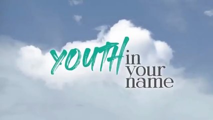 Youth In Your Name - Episode 2 | C-Drama | Urdu , Hindi Dabbled