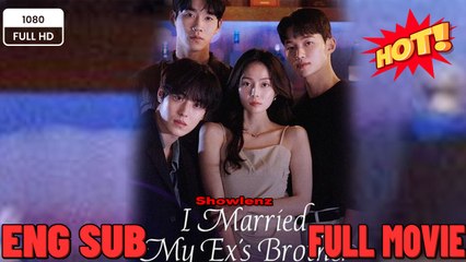 Married to My Brothers Ex #fullmovie - New Trending US #shortdrama 2025