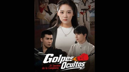 Golpes Ocultos El Secreto de la Campeona