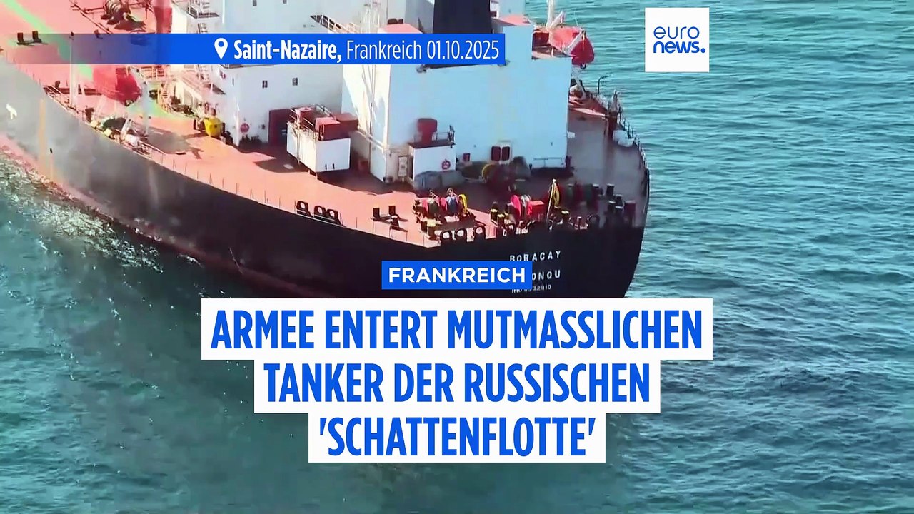 Russlands Schattenflotte? Frankreichs Armee entert Tanker vor der Atlantikküste