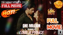 One Million Reasons To Love A Prince Hd Uncut