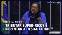 Duda Salabert: “Tributar super-ricos é enfrentar a desigualdade”