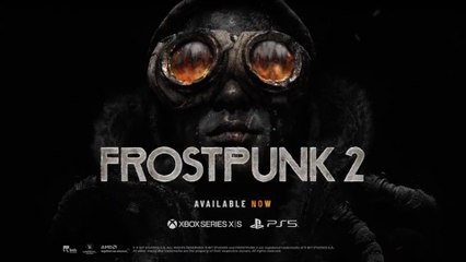 Frostpunk 2 Official Console Launch Trailer