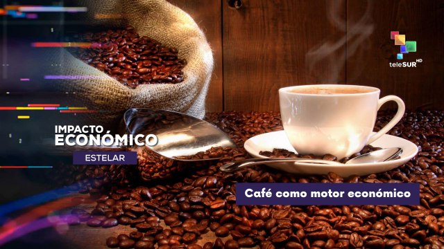 El café como motor económico mundial IMPACTO ECONÓMICO ESTELAR 01-10-2025