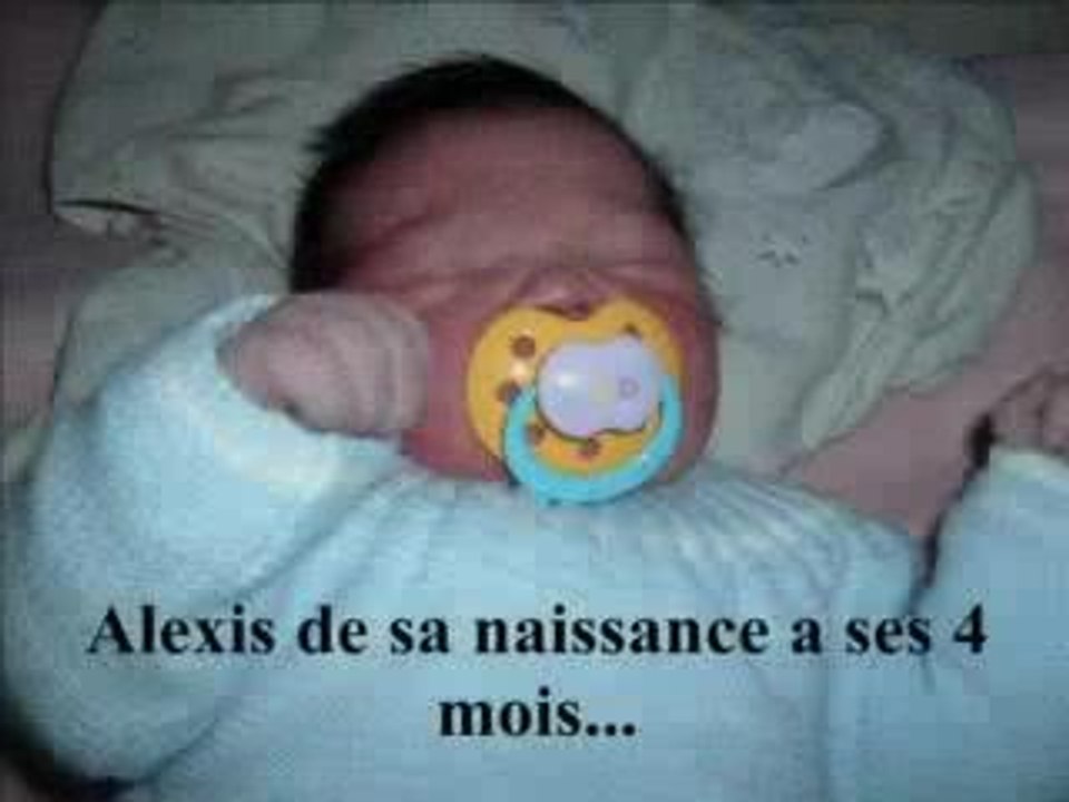 Alexis de la naissance a 4 mois