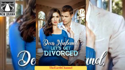🍏💛GOS Dear Husband Let's Get Divorced ✅ dailymotion Cariño, Tenemos Que Divorciarnos | Querido Marido Vamos nos Divorciar🌈 [Soon] 🌍 x9rj430