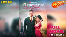 Country Gal to CEOs Bride Full Movie