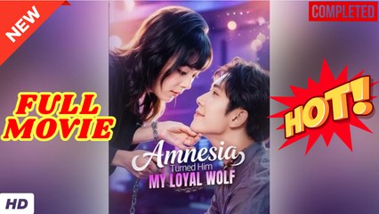 🧡🍏 🔥 Amnesia Turned Him My Loyal Wolf