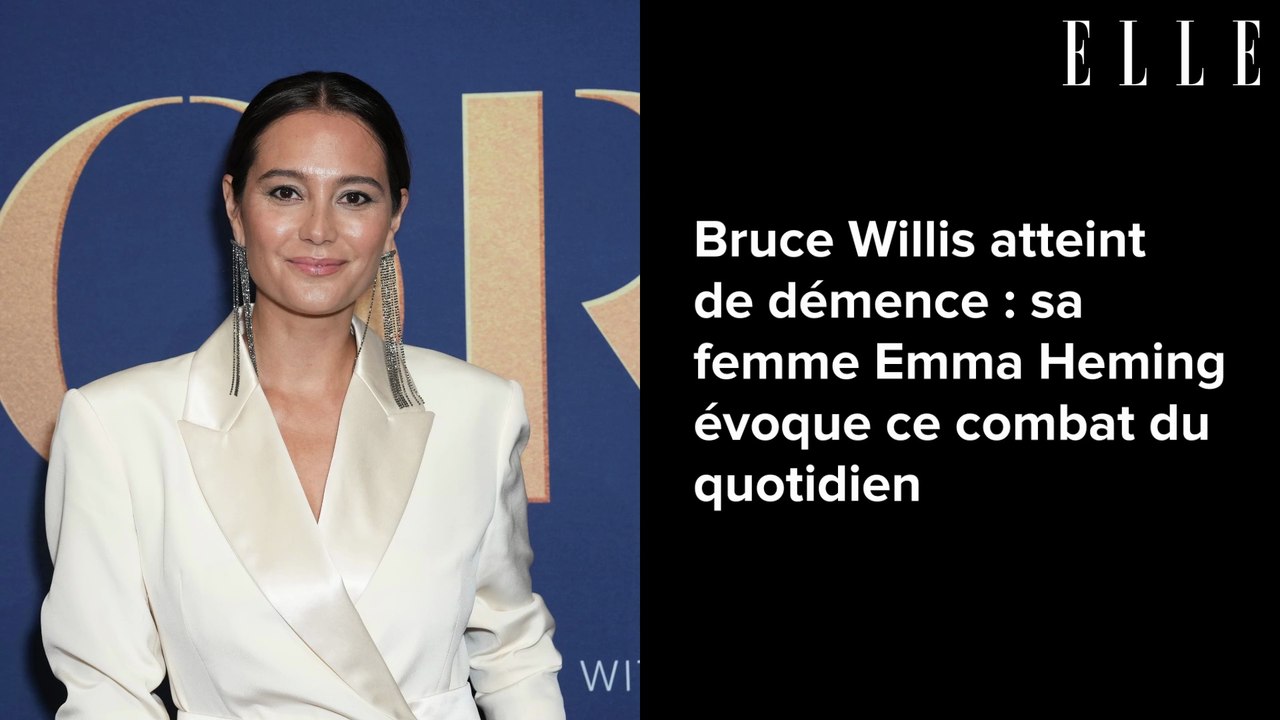 Bruce Willis atteint de démence : sa femme Emma Heming évoque ce combat du quotidien