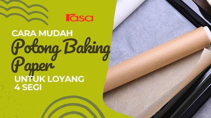 Cara Mudah Potong Baking Paper Untuk Loyang 4 Segi