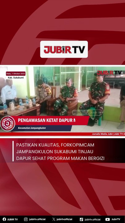 Pastikan Kualitas, Forkopimcam Jampangkulon Sukabumi Tinjau Dapur Sehat Program Makan Bergizi