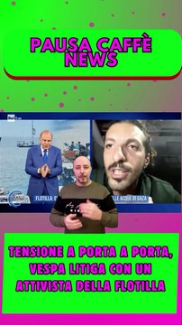 Tensione a Porta a Porta, Vespa litiga con un attivista della Flotilla