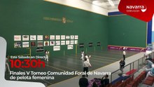 Este fin de semana sigue en Navarra Televisión las finales del V Torneo Comunidad Foral de Navarra de Pelota Femenina
