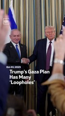 Trump’s Gaza Plan Has Many ‘Loopholes’