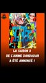 LA SAISON 3 DE L'ANIME DANDADAN A ÉTÉ ANNONCÉE !