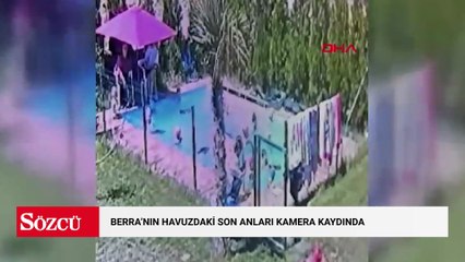 Berra’nın Havuzdaki Son Anları Kamera Kaydında