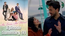 She Loves, She Doesn't - Episode 91 Summary