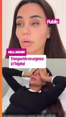 Milla Jasmine victime d’un malaise, son état de santé inquiète