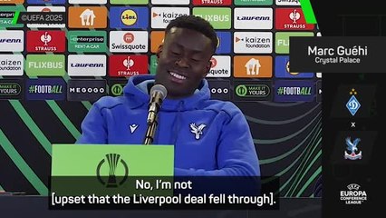 Guehi 'definitely' feels support from Palace fans after deadline day collapse