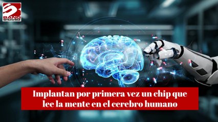 Implantan por primera vez un chip que lee la mente en el cerebro humano