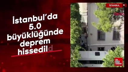 İstanbul’da 5.0 büyüklüğünde deprem hissedildi