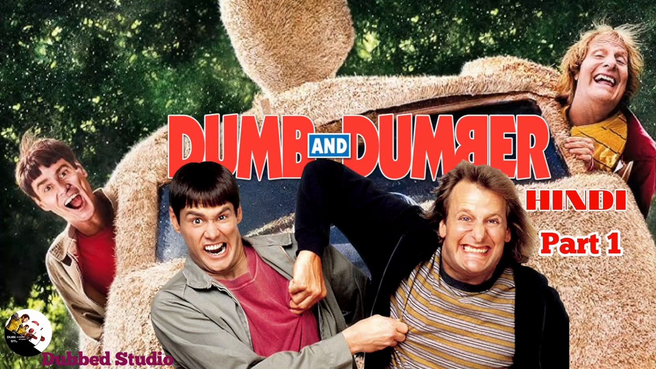 Dumb and Dumber (1994) || Dumb and Dumber Movie in Hindi || Part I || Dubbed Studio