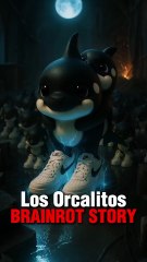 The Rise of Los Orcalitos – Hero or Villain #brainrot  #stealabrainrot  #shorts  #funny  #memes - Crazy History