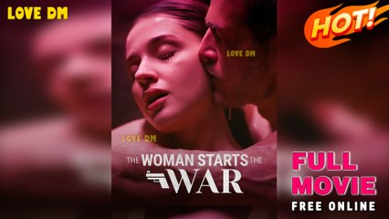 The Woman Starts The War (2025) - FULL  Reelshort