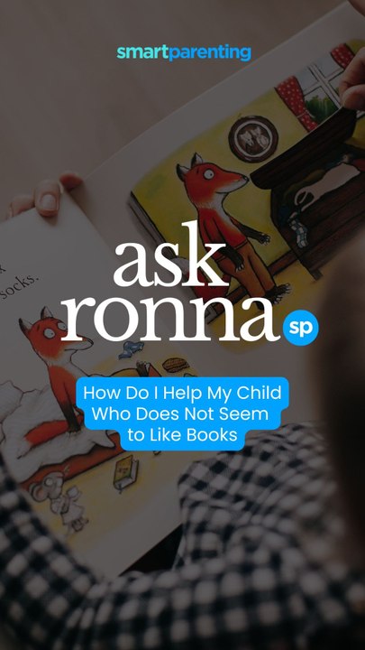 Smart Parenting | Ask Ronna | Helping My Child Like Books