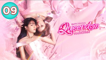 Queendom (Uncut Ver.) Episode 9 Engsub