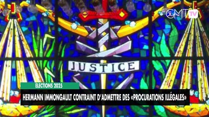 [#Reportage] Élections 2025 : Hermann Immongault contraint d’admettre des «procurations illégales»