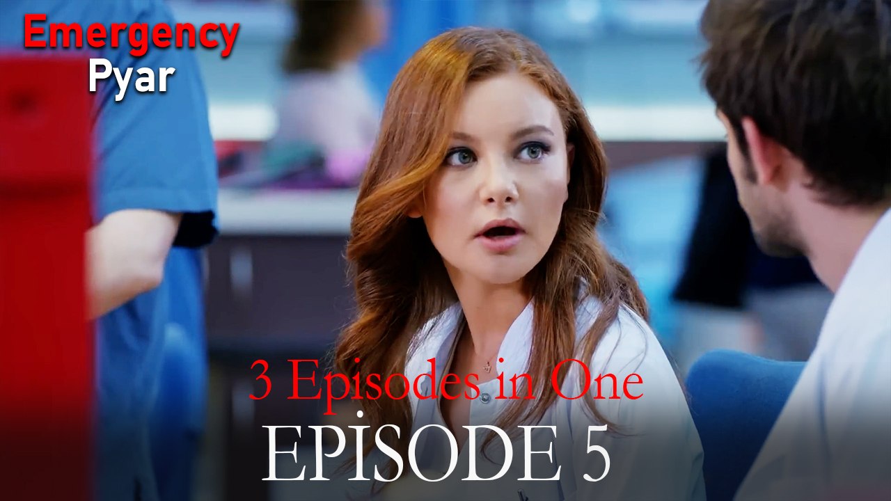 Emergency Pyar Episode 5 (3 EPISODES IN ONE)