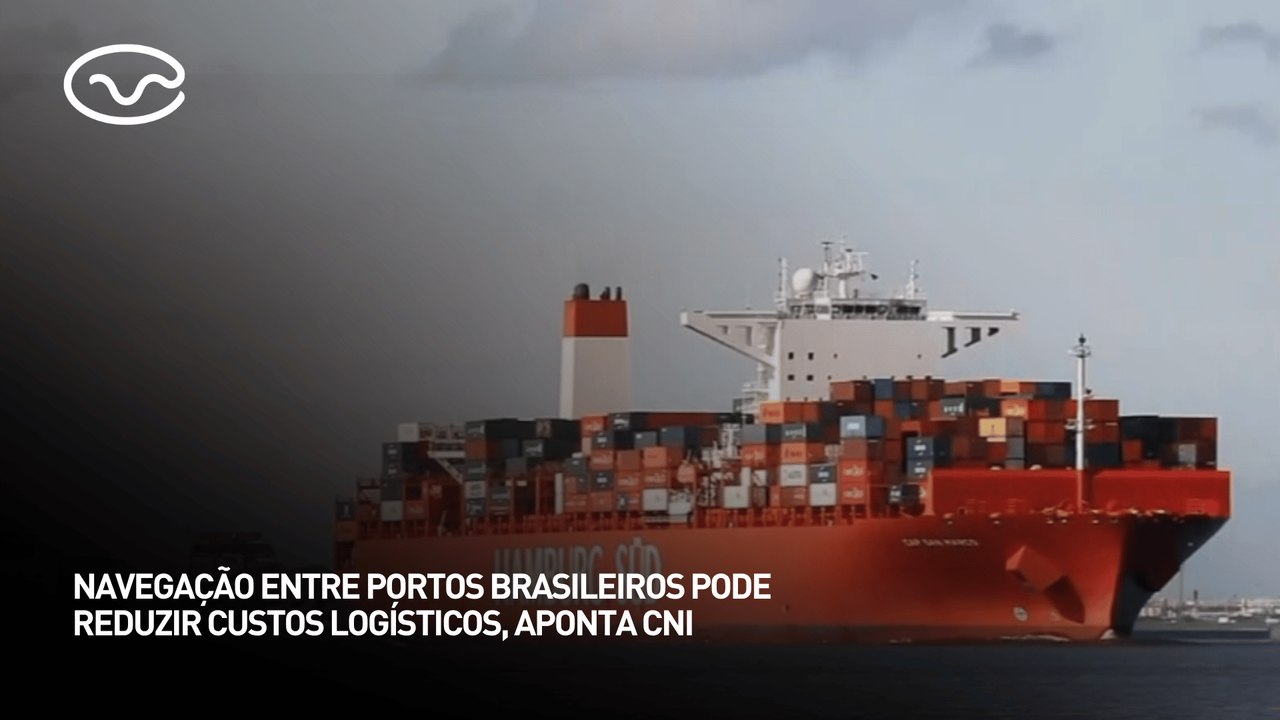 Navegação entre portos brasileiros pode reduzir custos logísticos, aponta CNI