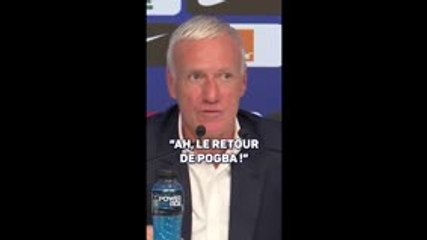 Bleus - Deschamps : "Pogba ? Déjà franchir l'étape de redevenir un acteur du football"