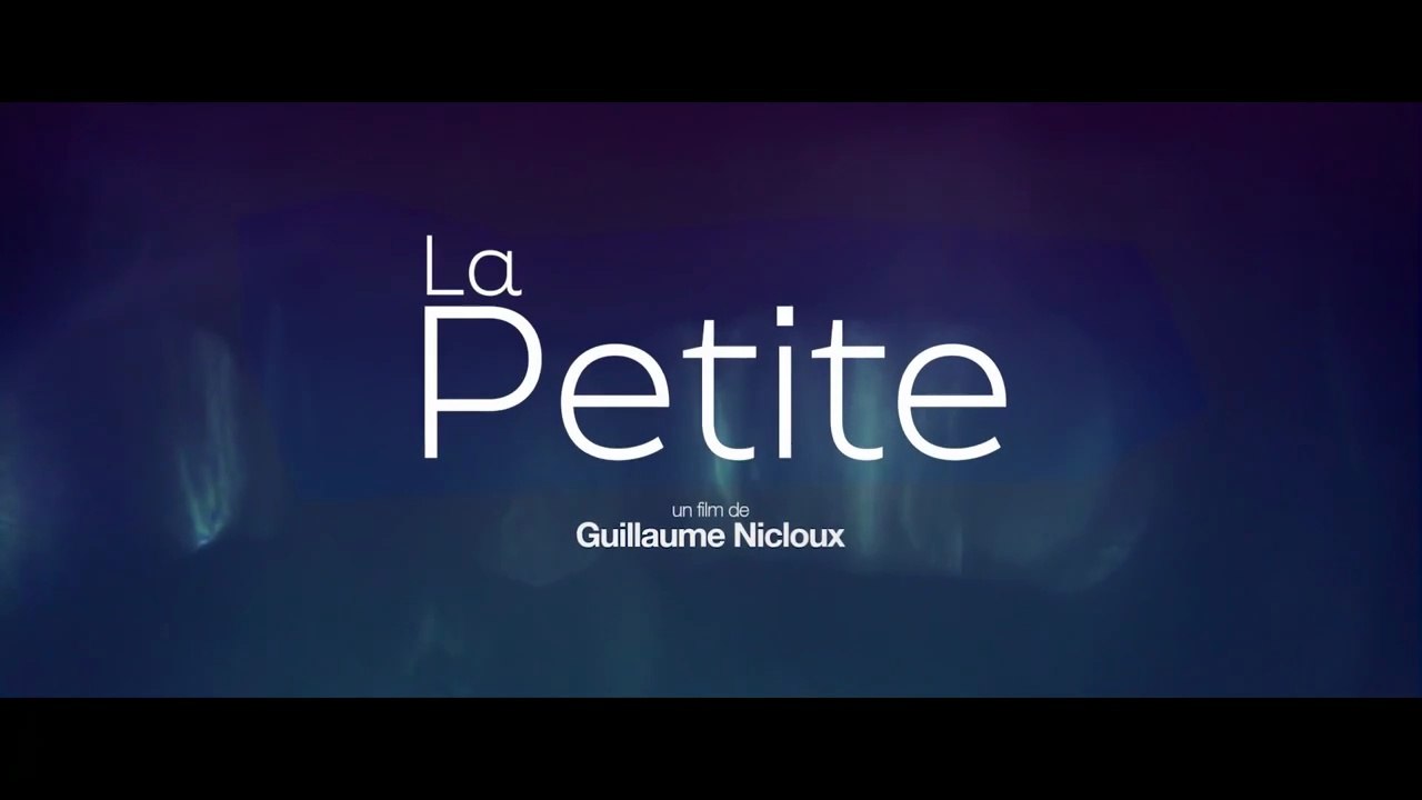 La Petite, Trailer