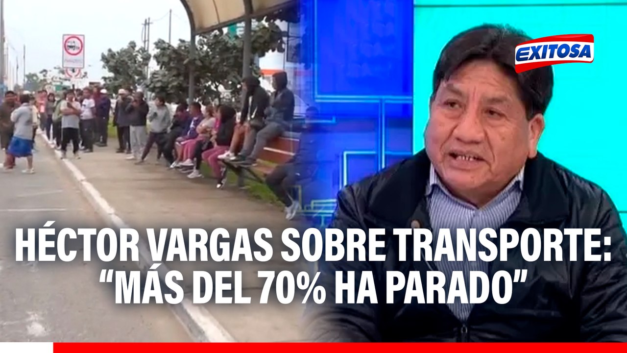 Paro de transportistas: "Más del 70% de transportistas han paralizado sus labores", estima Héctor Vargas