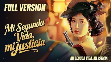 Mi segunda vida, mi justicia (Doblado)  en Español